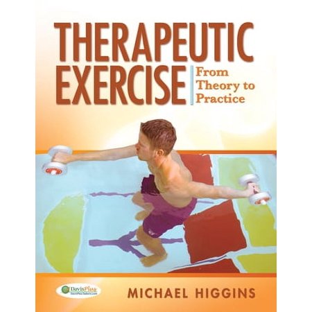 Pre-Owned Therapeutic Exercise: From Theory to Practice 9780803613645 0803613644 -