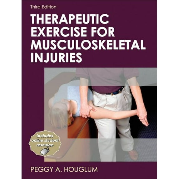 Pre-Owned Therapeutic Exercise for Musculoskeletal Injuries-3rd Edition (Athletic Training Education Series) (Hardcover) 073607595X 9780736075954