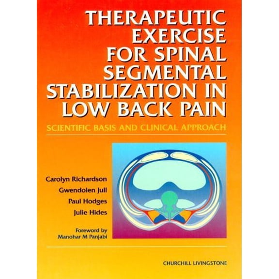 Pre-Owned Therapeutic Exercises for Spinal Segmental Stabilization in Low Back Pain: Scientific Basis and Clinical Approach Paperback