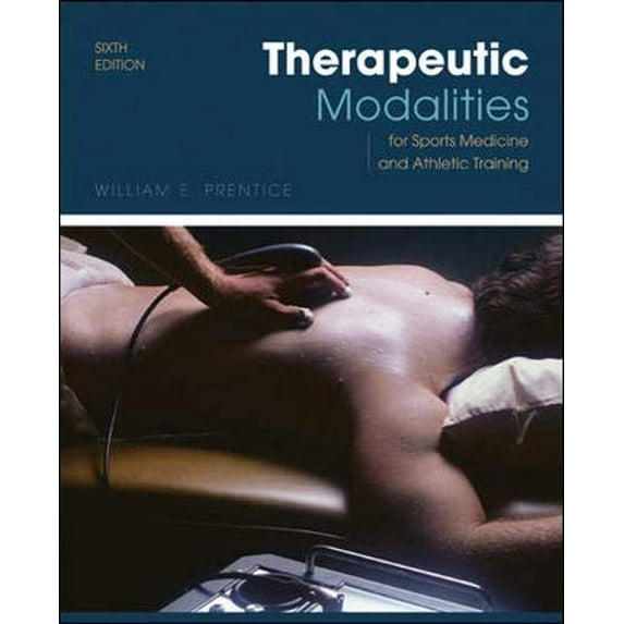 Pre-Owned Therapeutic Modalities: For Sports Medicine and Athletic Training w/ eSims (THERAPEUTIC MODALITIES IN SPORTS MEDICINE ( PRENTICE)), 9780077236335, 0077236335, Hardcover, 6 edition