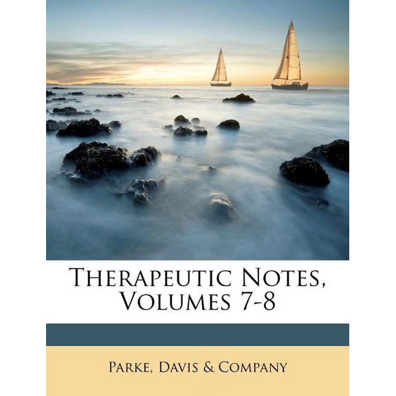 Therapeutic Notes, Volumes 7-8 (Paperback)