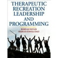 thumbnail image 1 of Pre-Owned Therapeutic Recreation Leadership and Programming (Hardcover) 0736068554 9780736068550, 1 of 1