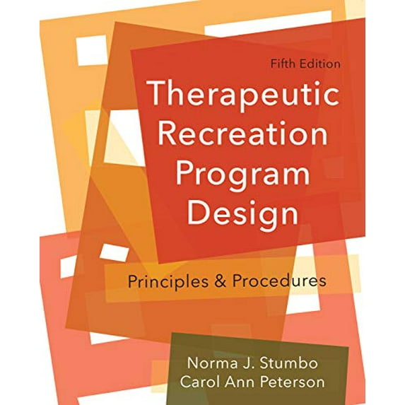 Pre-Owned Therapeutic Rereation Program Design: Principles and Procedures
