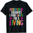 thumbnail image 1 of Therapeutic Recreation RT Month Recreational Therapist T-Shirt, 1 of 4