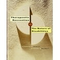 thumbnail image 1 of Pre-Owned Therapeutic Recreation and the Nature of Disabilities (Hardcover) 1892132222 9781892132222, 1 of 1