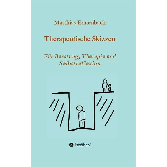 Therapeutische Skizzen (Hardcover)