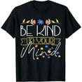 thumbnail image 1 of Therapist Support Therapy Be Kind To Your Mind T-Shirt, 1 of 4