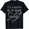 thumbnail image 1 of Therapy Beautiful Day Gift for Behavior Analyst T-Shirt, 1 of 4