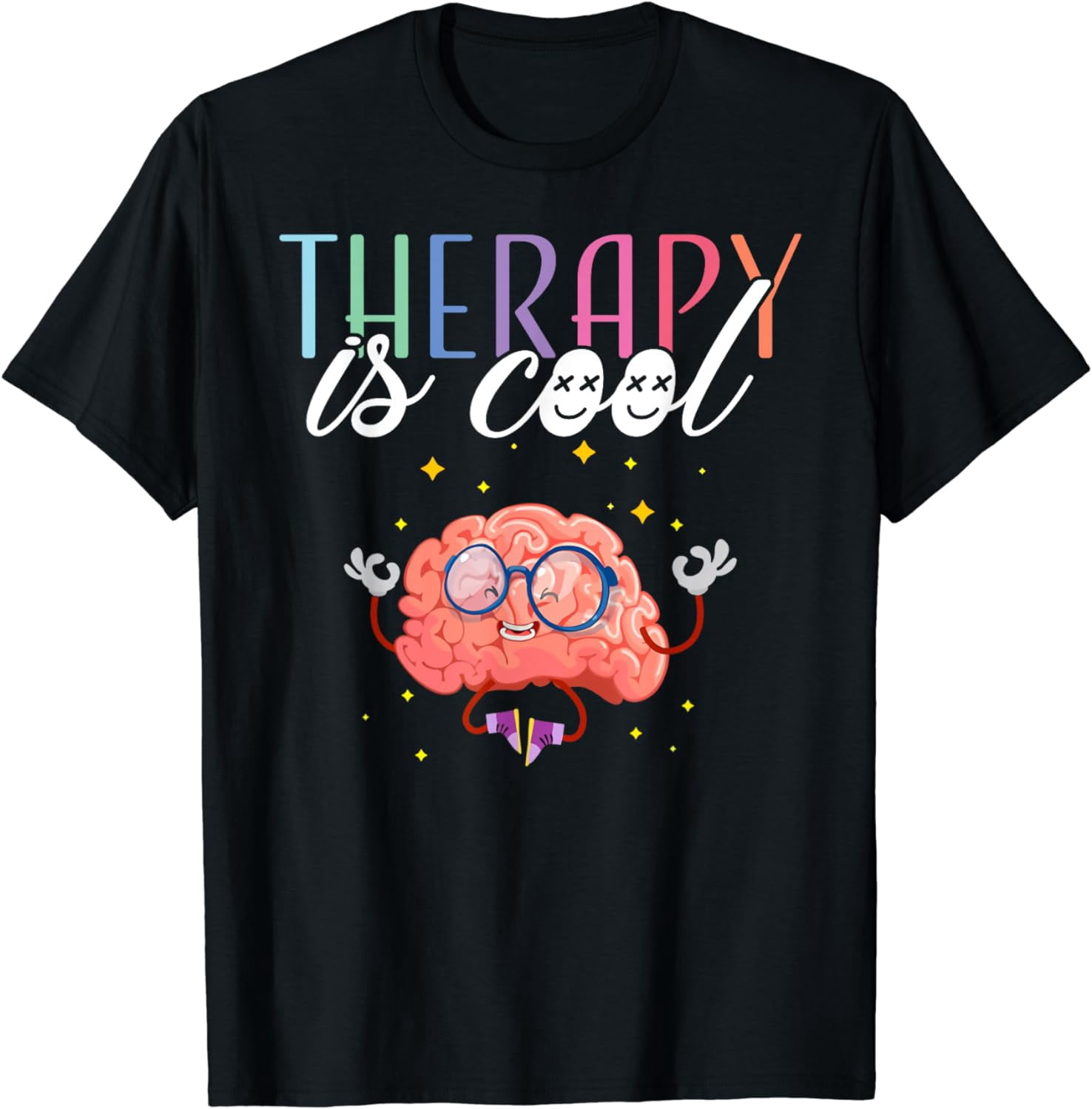 Therapy Is Cool Self Care Mental Health Matters Awareness T-Shirt ...
