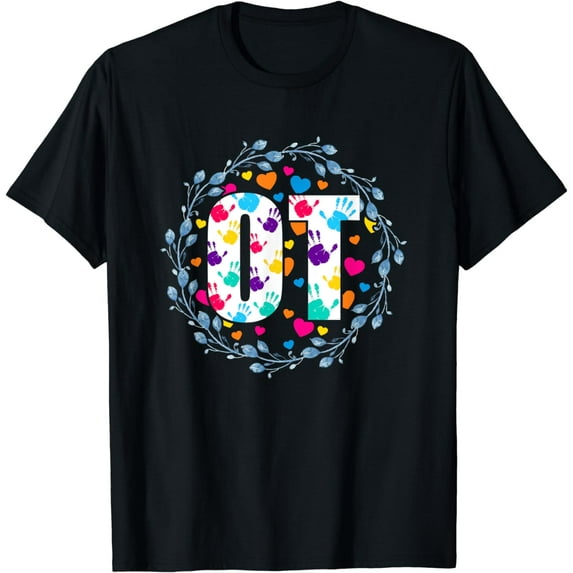 Therapy OT Occupational Therapist Occupational Therapy T-Shirt mens t shirt,black,women,funny,misfits,men,journey