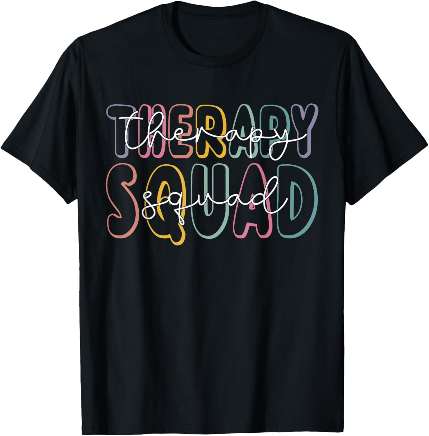 Therapy Squad PT OT Occupational Physical Therapist T-Shirt - Walmart.com