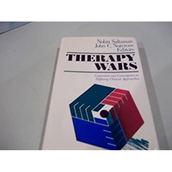 Pre-Owned Therapy Wars: Contention and Convergence in Differing Clinical Approaches (JOSSEY BASS SOCIAL AND BEHAVIORAL SCIENCE SERIES) (Hardcover) 1555422594 9781555422592