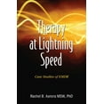 thumbnail image 1 of Pre-Owned Therapy at Lightning Speed: Case Studies of Emdr (Paperback) 0984232729 9780984232727, 1 of 1