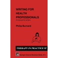 thumbnail image 1 of Therapy in Practice Writing for Health Professionals: A Manual for Writers, (Paperback), 1 of 1