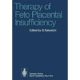thumbnail image 1 of Therapy of Feto-Placental Insufficiency: I. International Symposium Parma, May 19th and 20th 1973, (Paperback), 1 of 1