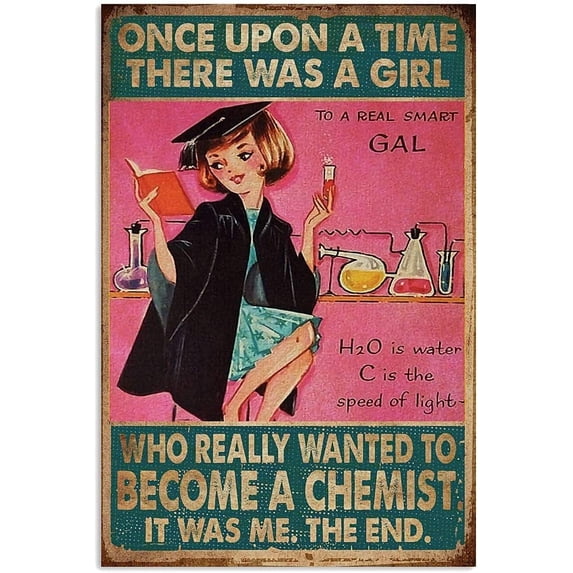 There A Girl Realy Want To Become Chemist Metal Tin Signs Vintage Aluminum Sign Retro Metal Tin Signs for Home Decor Metal Woman Man Tin Sign 8x12 Inch