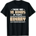 thumbnail image 1 of There Are 10 Kinds Of People Binary T-Shirt, 1 of 4