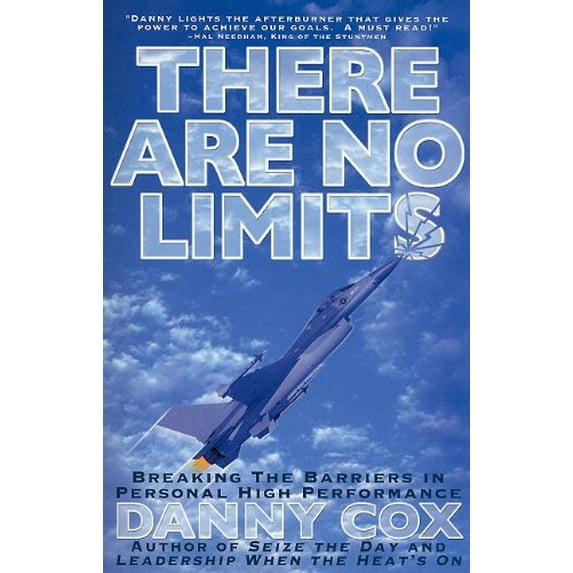 Pre-Owned There Are No Limits: Breaking the Barriers in Personal High Performance (Paperback) 0937539961 9780937539965