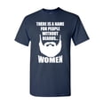 thumbnail image 1 of There Is A Name For People Without Beards Adult T-Shirt Tee, 1 of 2