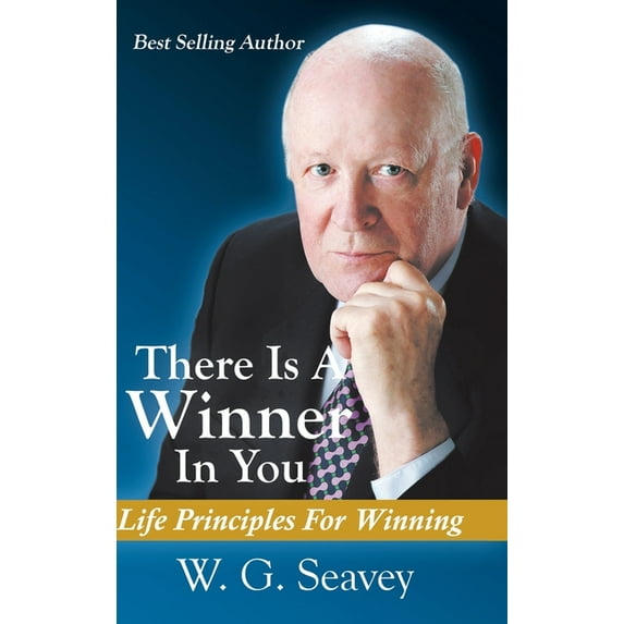 There Is A Winner In You: Life Principles For Winning, (Hardcover)