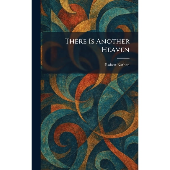 There Is Another Heaven, (Hardcover)