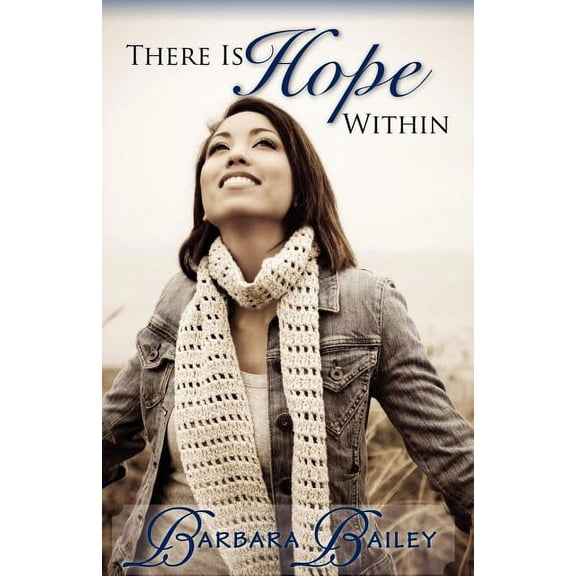 There Is Hope Within (Paperback)