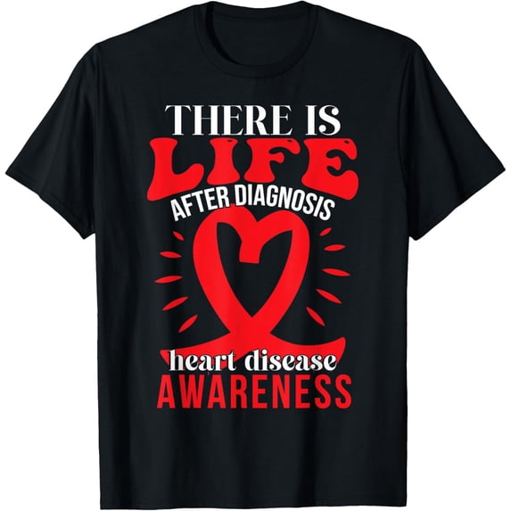 There Is Life After Diagnosis Congenital Heart Disease T-ShirtBrand clothing, men and women can wear, black, white, gifts.