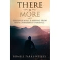 thumbnail image 1 of There Is More: Discover What's Missing From Your Christian Experience, (Paperback), 1 of 1