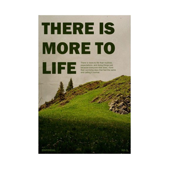 There Is More To Life Poster, Satin Poster 210gsm, Inspirational Landscape, Poster Only