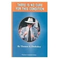 thumbnail image 1 of Pre-Owned There Is No Cure for This Condition Paperback, 1 of 1