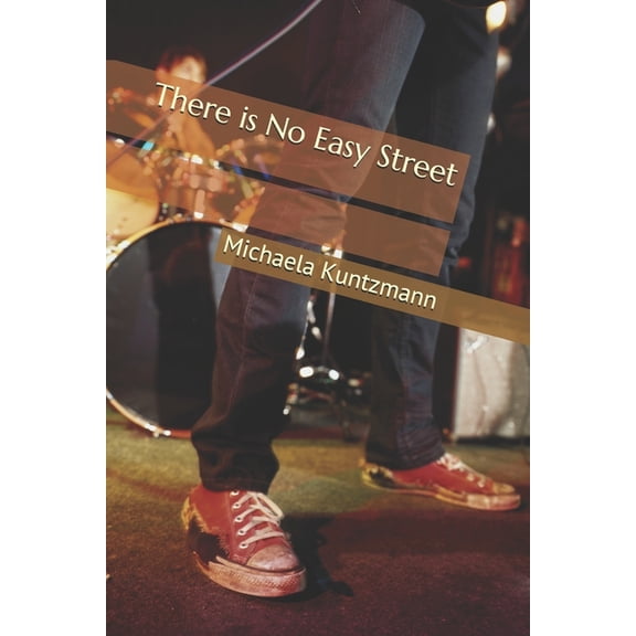 There Is No Easy Street