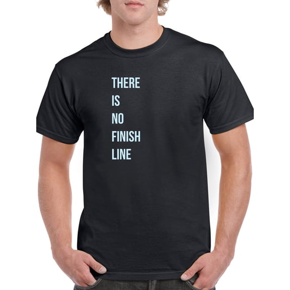 "There Is No Finish Line" Right Pocket Quote Men Black T-Shirt, Male Small