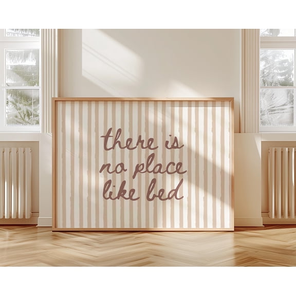 There Is No Place Like Bed Print Neutral Stripe Art Home Decor Office Wall Art Home Decor Office Wall Art