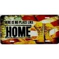 thumbnail image 1 of There Is No Place Like Home Troops Metal License Plate, 1 of 2