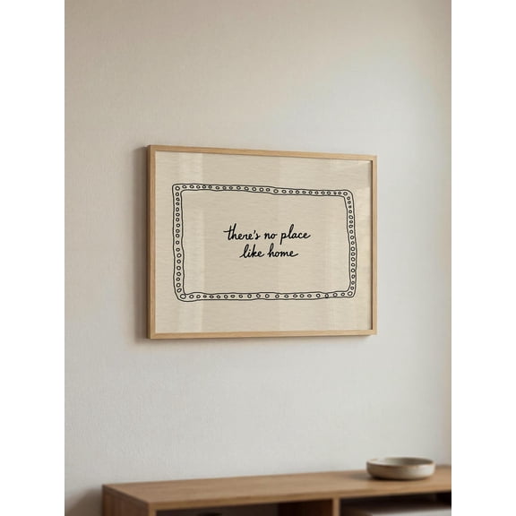There Is No Place Like Home Typography Wall Decor Unframed Paper Print
