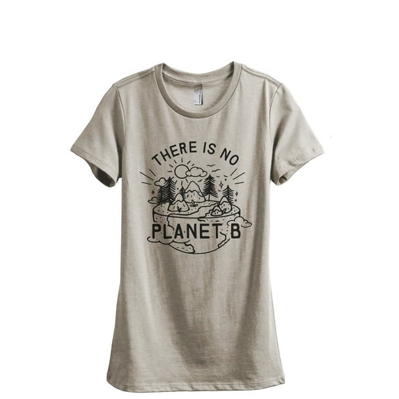 There Is No Planet B Women's Fashion Relaxed T-Shirt Tee Heather Tan X-Large