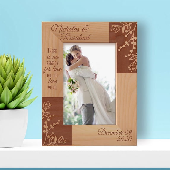 There Is No Remedy For Love But To Love More Personalized Wooden Frame 4" x 6" Brown (Vertical)