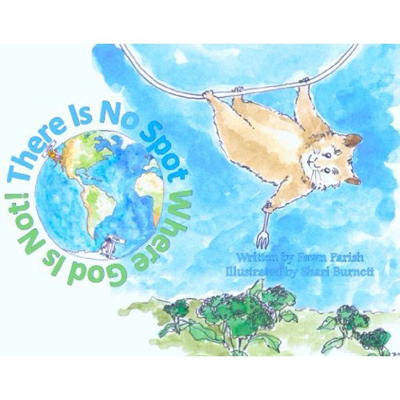 Pre-Owned There Is No Spot Where God Is Not! by Fawn Parish (2014-08-02) (Hardcover) 9780979897856