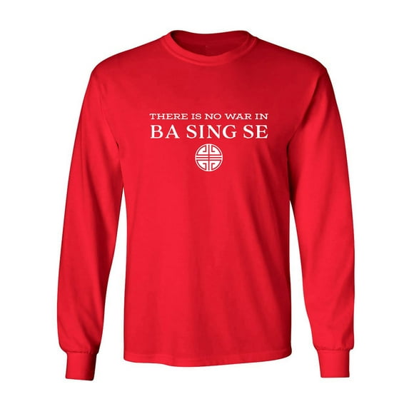 There Is No War In Ba Sing Se Adult Long Sleeve T-shirt
