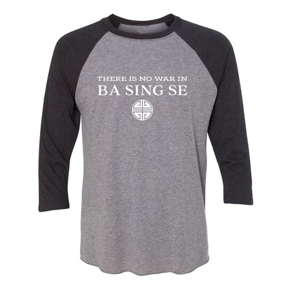 There Is No War In Ba Sing Se Unisex 3/4 Sleeve Baseball Raglan Tee