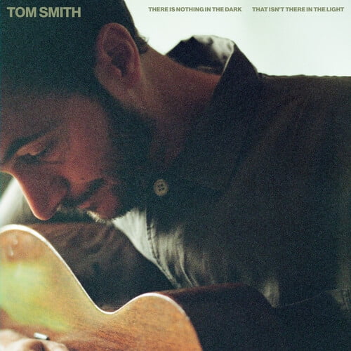 Tom Smith - There Is Nothing in the Dark That Isn't There in the Light - Music & Performance - CD