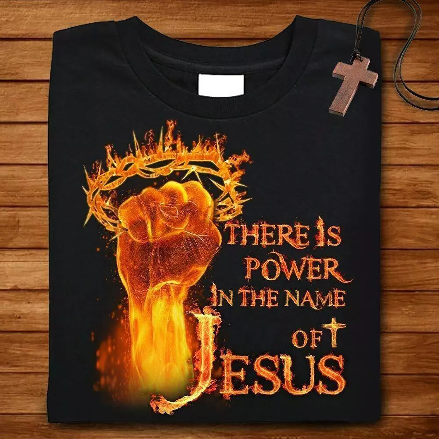 There Is Power In The Name Of Jesus Christ Christians Tee Shirt
