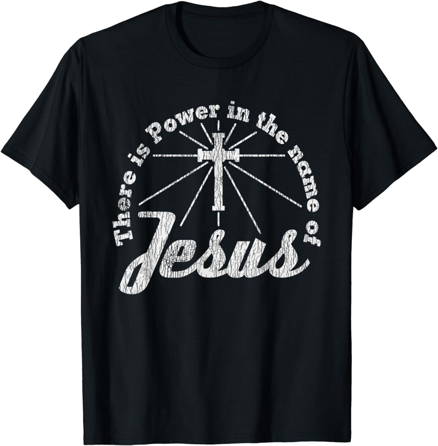 There Is Power In The Name of Jesus Christ Cross Christian T-Shirt ...