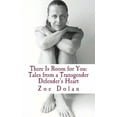 thumbnail image 1 of There Is Room for You : Tales from a Transgender Defender's Heart (Paperback), 1 of 1