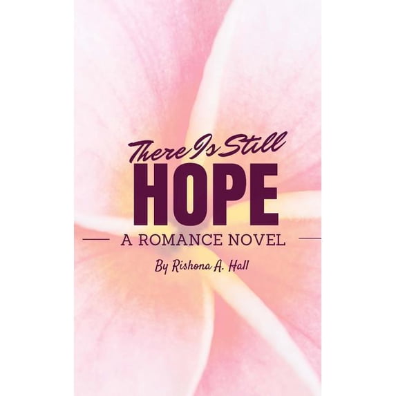 There Is Still HOPE (Paperback)