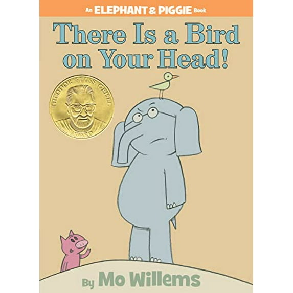 Pre-Owned There Is a Bird on Your Head!-An Elephant and Piggie Book (Hardcover) 1423106865 9781423106869