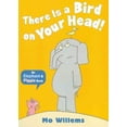 thumbnail image 1 of There Is a Bird on Your Head!, 1 of 1