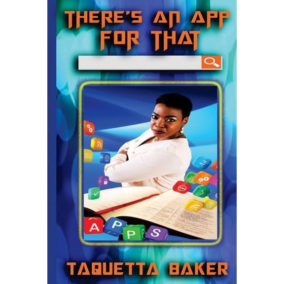There Is an App for That- Spiritual Application for Life Challenges (Paperback)