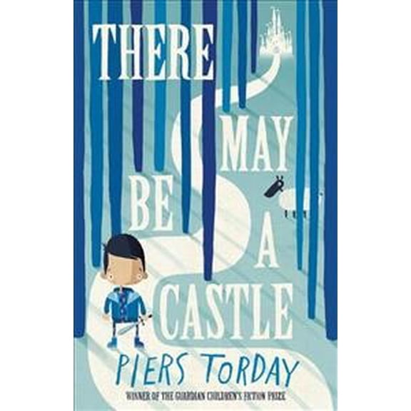 There May Be a Castle