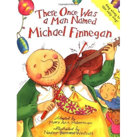 There Once Was a Man Named Michael Finnegan 9780316363013